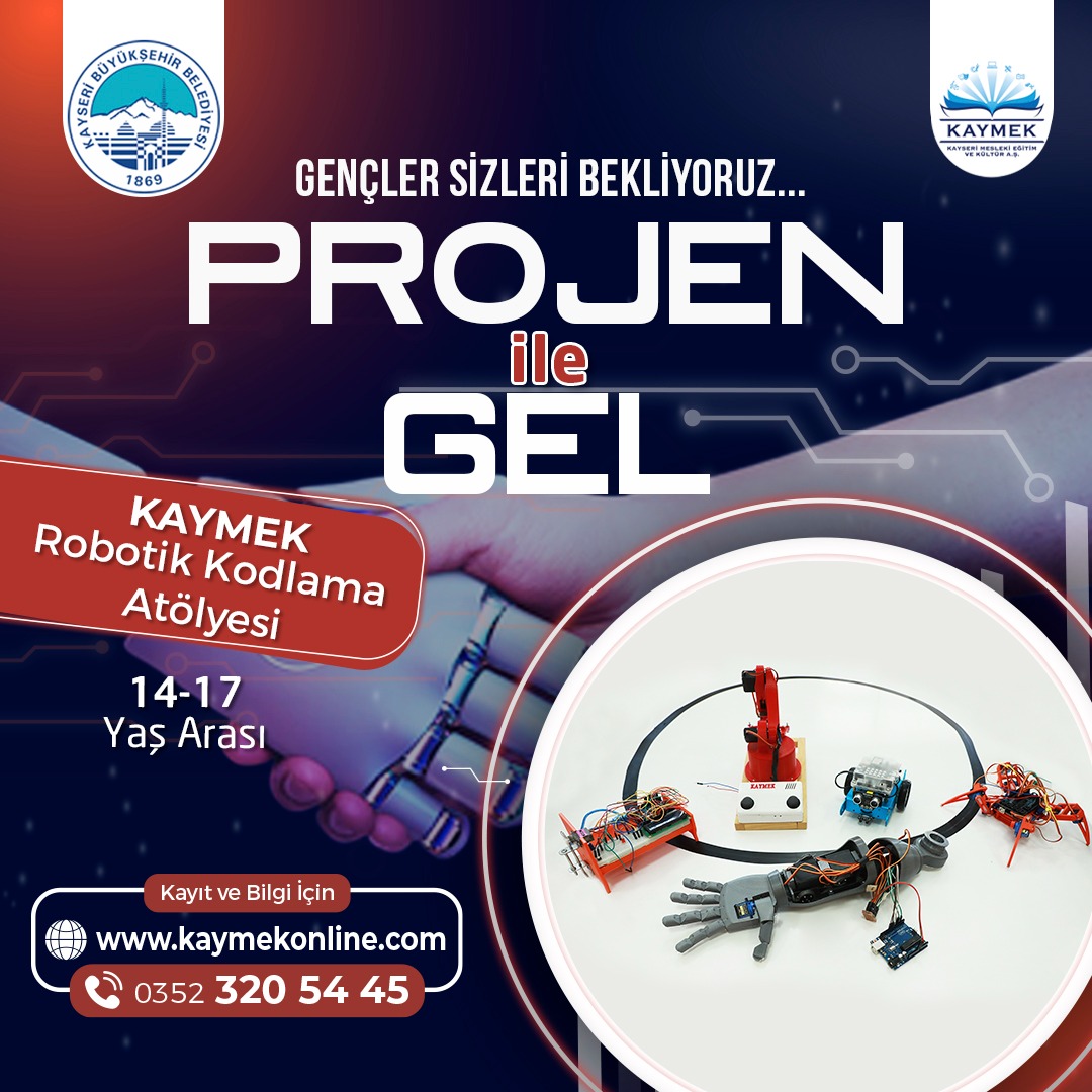 Büyükşehir KAYMEK'ten Gençlere 'Projen İle Gel' Çağrısı