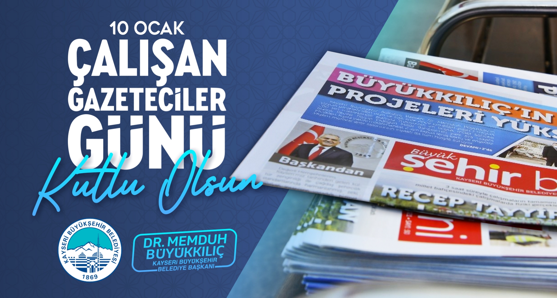 Büyükkılıç: “Basınımız, Demokrasimizin Vazgeçilmez Gücüdür”