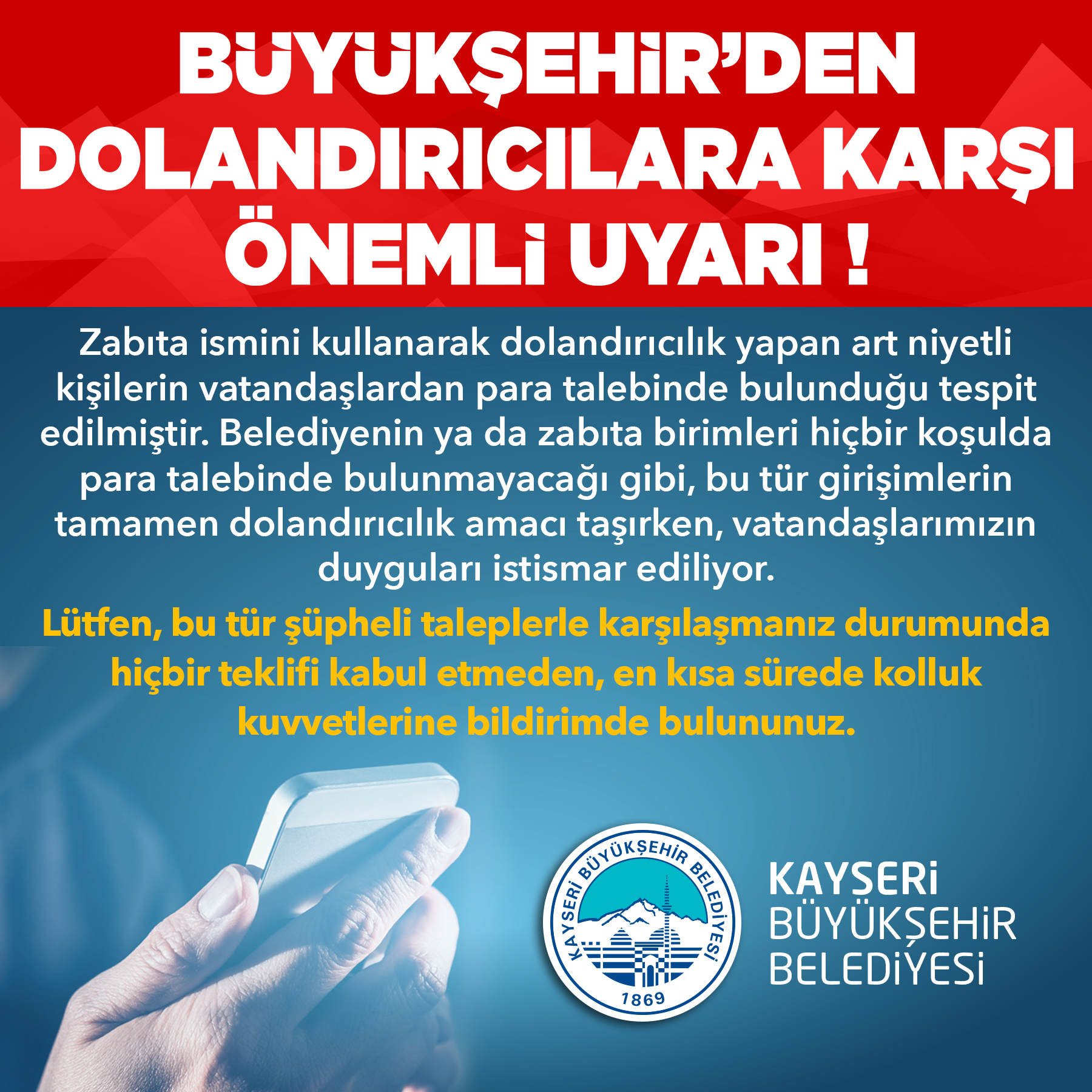 Kayseri Büyükşehir’den Dolandırıcılara Karşı Önemli Uyarı