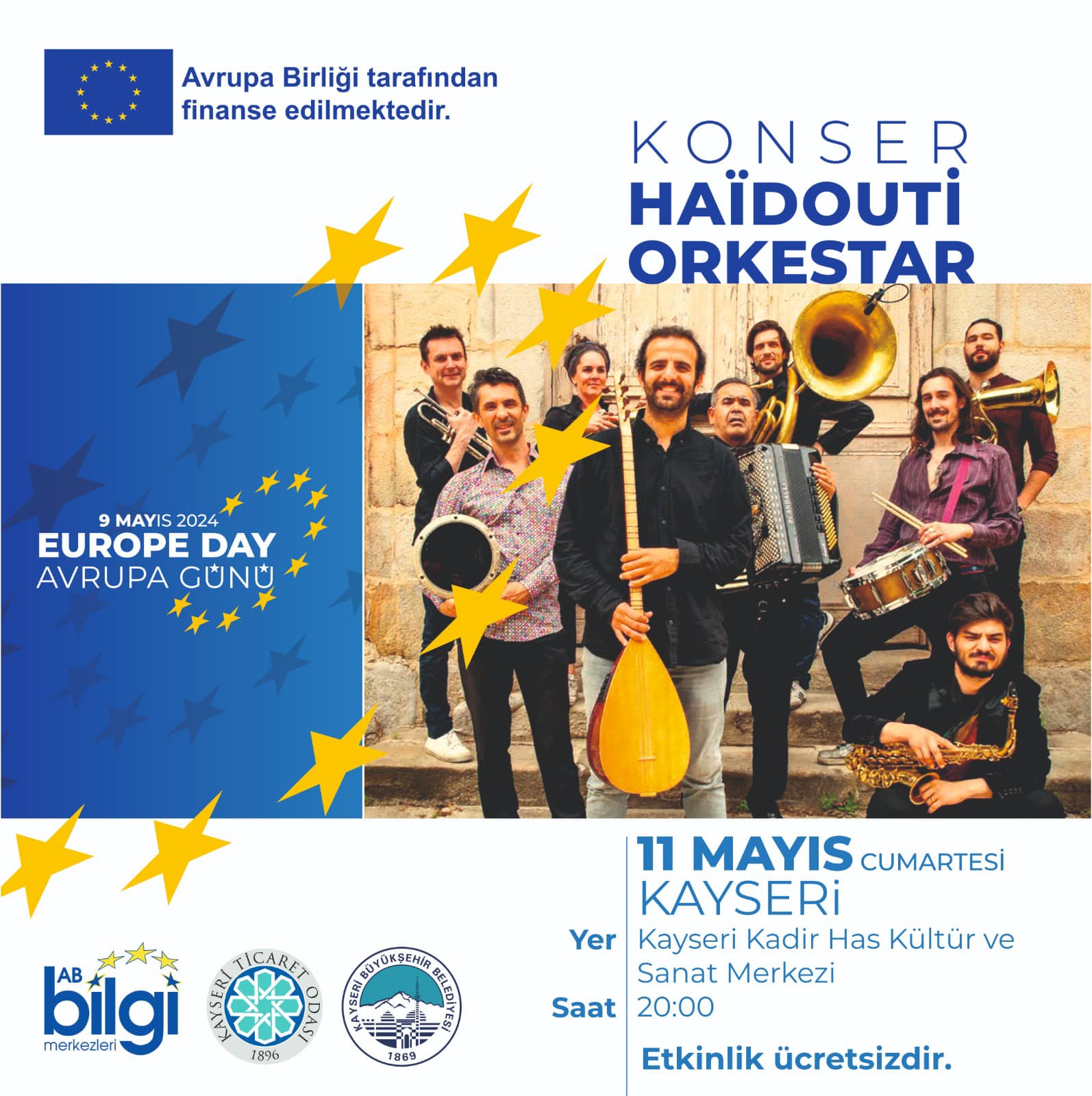 Büyükşehir’den Avrupa Günü’nde “Haïdouti Orkestar” Konseri