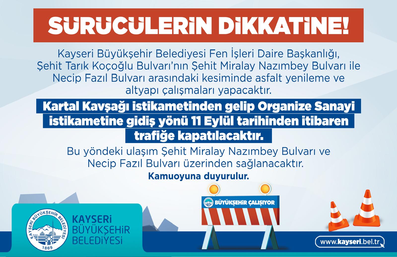 Büyükşehir’den ‘Yol Yapım’ Uyarısı