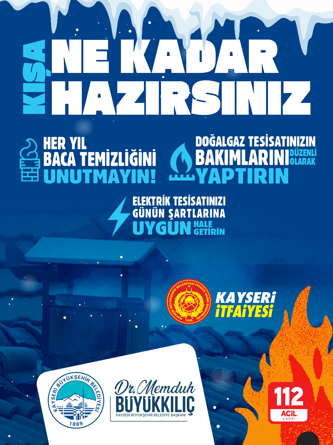 Kayseri Büyükşehir İtfaiyesi’nden Baca Temizliği Uyarısı