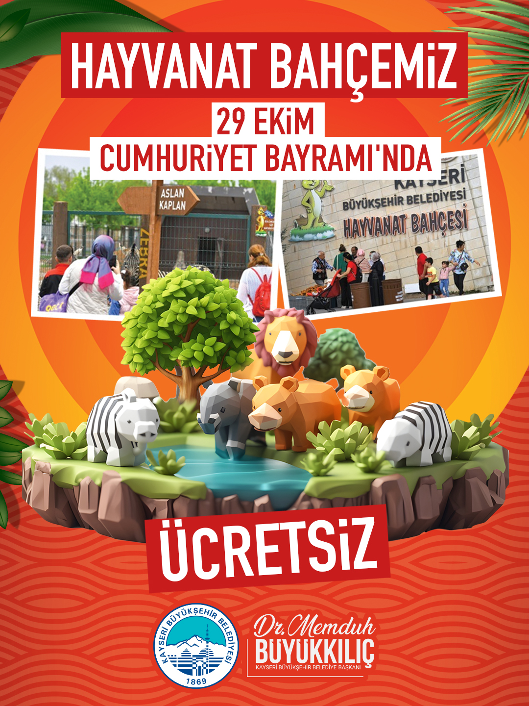 Başkan Büyükkılıç’tan Cumhuriyet Bayramı Müjdesi: Hayvanat Bahçesi Ücretsiz