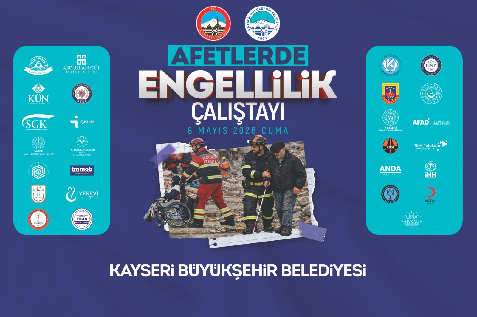 Büyükşehir ve Valilik İş Birliğinde Afetlerde Engellilik Çalıştayı