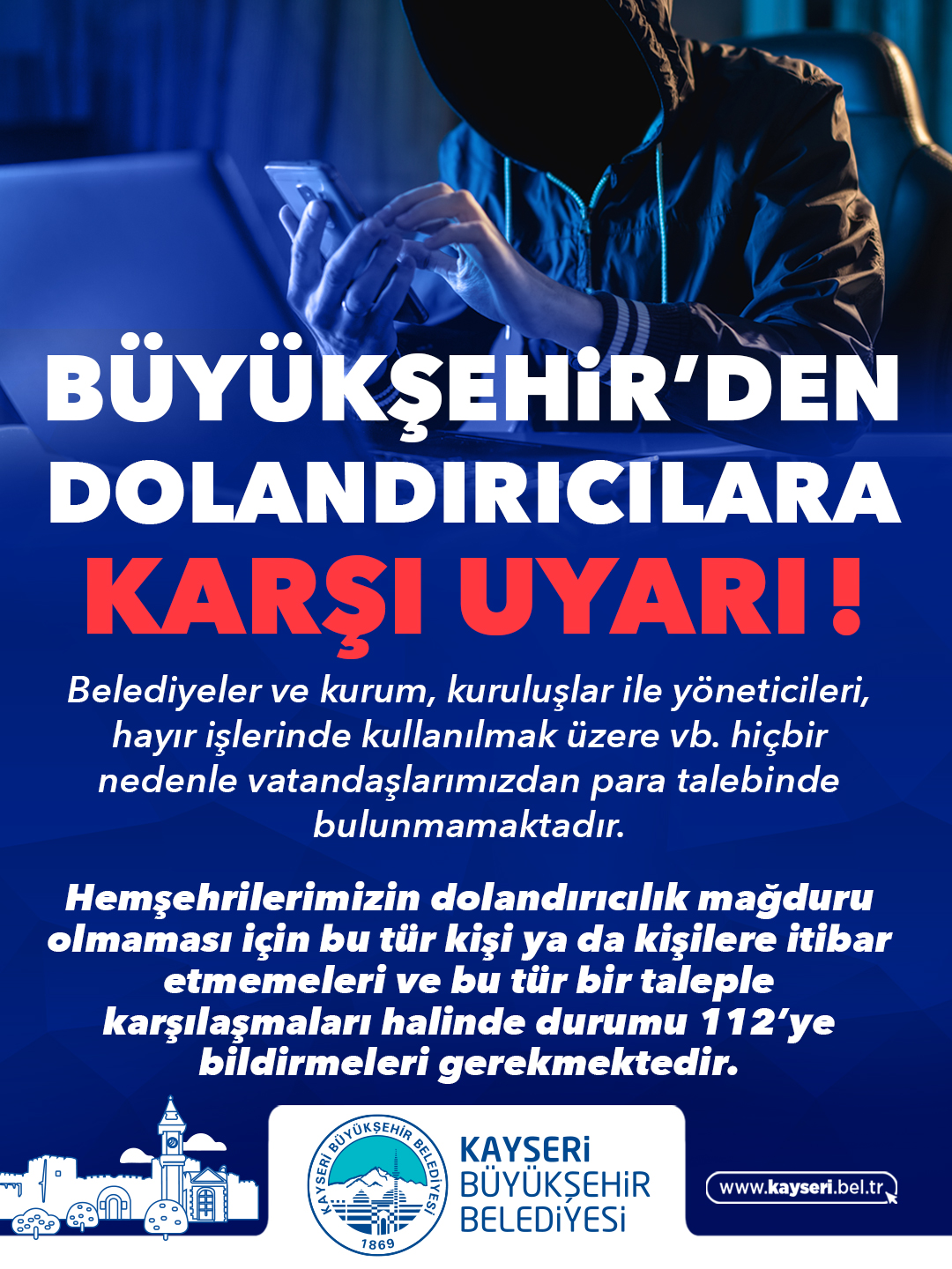 Büyükşehir’den Dolandırıcılık Uyarısı