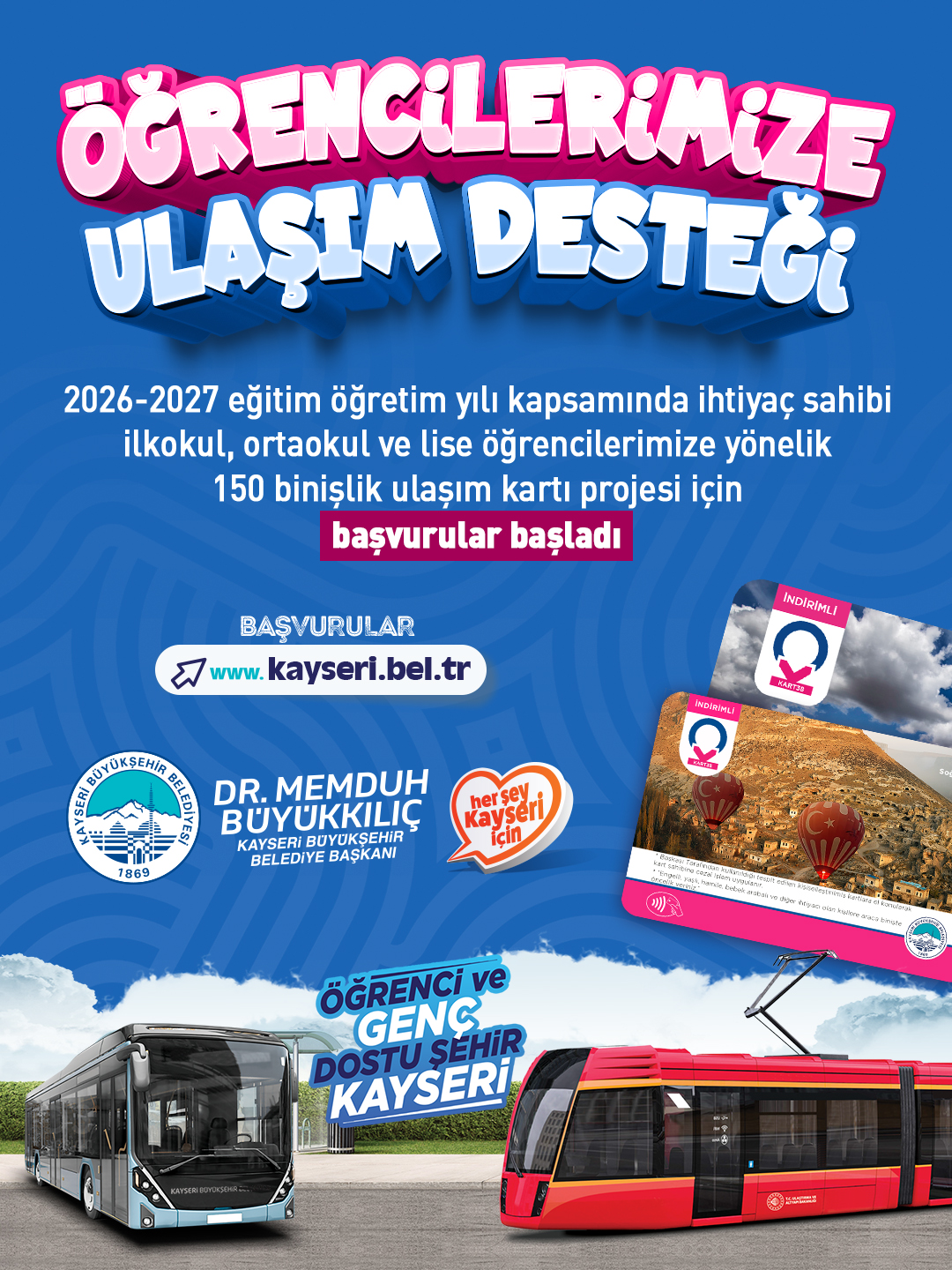 Büyükşehir’den Öğrencilere Yeni Eğitim Yılında da Ulaşım Desteği: Başvurular Başladı