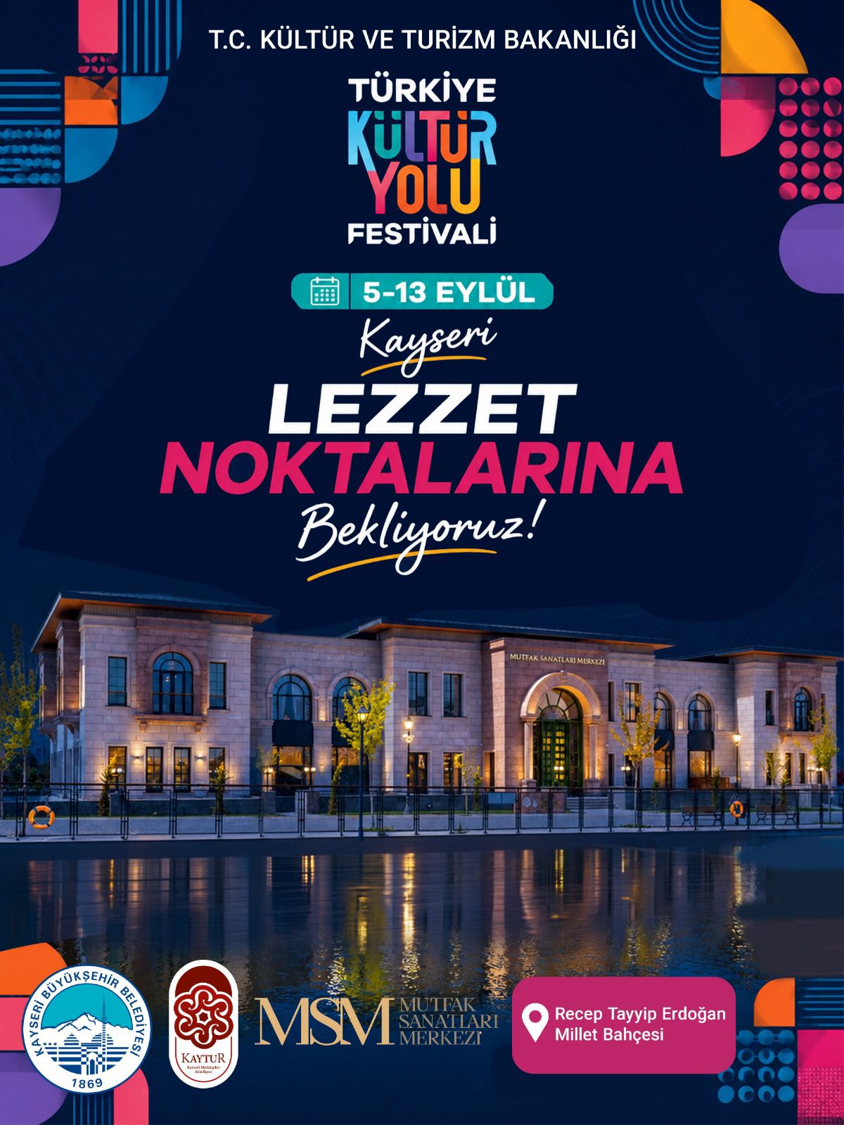 Büyükşehir’in Gastronomi Mekânları Kültür Yolu Festivali’nin “Lezzet Noktaları” Oldu
